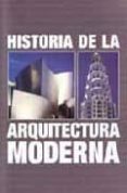 (pe) historia de la arquitectura moderna-jürgen tietz-9783833147722 (pe) historia de la arquitectura moderna-jürgen tietz-9783833147722