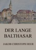 Descárgate los libros gratis en pdf. DER LANGE BALTHASAR