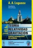 curso de teoria de la relatividad y de la gravitacion-a.a. logunov-9785396005822 curso de teoria de la relatividad y de la gravitacion-a.a. logunov-9785396005822