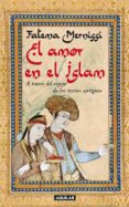 el amor en el islam (ebook)-fatima mernissi-9788403011922 el amor en el islam (ebook)-fatima mernissi-9788403011922