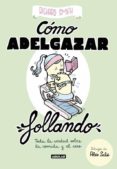 cómo adelgazar follando (edición ilustrada)-richard smith-9788403518322 cómo adelgazar follando (edición ilustrada)-richard smith-9788403518322