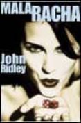mala racha-john ridley-john ridley-9788408032922 mala racha-john ridley-john ridley-9788408032922