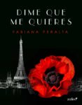 dime que me quieres (ebook)-fabiana peralta-9788408143222 dime que me quieres (ebook)-fabiana peralta-9788408143222