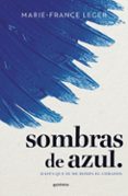 Sombras de azul.-16492442-otro-formato