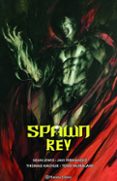 Descargar ebooks para itunes SPAWN REY Nº 03 PDF PDB iBook de TODD MCFARLANE, SEAN LEWIS, JAVI FERNANDEZ