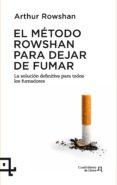 metodo rowshan para dejar de fumar-arthur rowshan-9788415088622 metodo rowshan para dejar de fumar-arthur rowshan-9788415088622