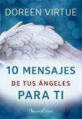 10 mensajes de tus angeles para ti-doreen virtue-9788415292722 10 mensajes de tus angeles para ti-doreen virtue-9788415292722