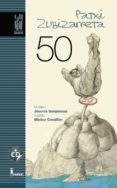 50 (+cd)-patxi zubizarreta-9788415313922 50 (+cd)-patxi zubizarreta-9788415313922