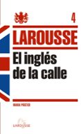 el ingles de la calle larousse-9788415411222 el ingles de la calle larousse-9788415411222