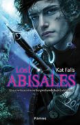 los abisales-kat falls-9788415433422 los abisales-kat falls-9788415433422