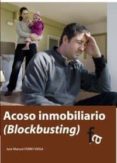 acoso inmobiliario (blockbusting)-jose manuel ferro veiga-9788415762522 acoso inmobiliario (blockbusting)-jose manuel ferro veiga-9788415762522