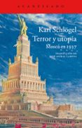 terror y utopía-karl schlogel-9788416011322 terror y utopía-karl schlogel-9788416011322