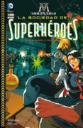 el multiverso 2: la sociedad de superheroes: los conquistadores del contramundo-grant morrison-9788416374922 el multiverso 2: la sociedad de superheroes: los conquistadores del contramundo-grant morrison-9788416374922