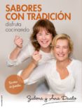sabores con tradicion-zulema duato-ana duato-9788416498222 sabores con tradicion-zulema duato-ana duato-9788416498222
