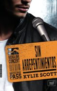 sin arrepentimientos (stage dive-3) (ebook)-kylie scott-9788416550722 sin arrepentimientos (stage dive-3) (ebook)-kylie scott-9788416550722