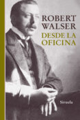 desde la oficina-robert walser-9788416638222 desde la oficina-robert walser-9788416638222