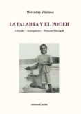 la palabra y el poder-mercedes vilanova ribas-9788416843022 la palabra y el poder-mercedes vilanova ribas-9788416843022
