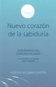 nuevo corazon de la sabiduria: enseñanzas del corazon de buda-gueshe kelsang gyatso-9788417112622 nuevo corazon de la sabiduria: enseñanzas del corazon de buda-gueshe kelsang gyatso-9788417112622