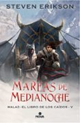 mareas de medianoche (malaz: el libro de los caídos 5)-steven erikson-9788417347222 mareas de medianoche (malaz: el libro de los caídos 5)-steven erikson-9788417347222