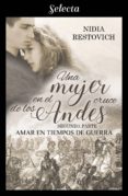 amar en tiempos de guerra (una mujer en el cruce de los andes 2) (ebook)-nidia restovich-9788417606022 amar en tiempos de guerra (una mujer en el cruce de los andes 2) (ebook)-nidia restovich-9788417606022