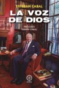 la voz de dios-esteban cabal-9788417693022 la voz de dios-esteban cabal-9788417693022