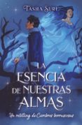 Ebooks gratuitos en pdf para descargar LA ESENCIA DE NUESTRAS ALMAS: UN RETELLING DE CUMBRES BORRASCOSAS  de TASHIA SURI en español 9788419936622