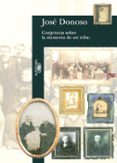conjeturas sobre la memoria de mi tribu-jose donoso-9788420482422 conjeturas sobre la memoria de mi tribu-jose donoso-9788420482422
