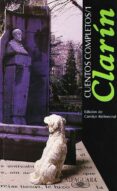 cuentos completos (tomo 1)-leopoldo alas clarin-9788420484822 cuentos completos (tomo 1)-leopoldo alas clarin-9788420484822