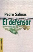 el defensor-pedro salinas-9788420645322 el defensor-pedro salinas-9788420645322