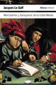 mercaderes y banqueros de la edad media-jacques le goff-9788420682822 mercaderes y banqueros de la edad media-jacques le goff-9788420682822