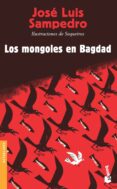 los mongoles de bagdad-jose luis sampedro-9788423339822 los mongoles de bagdad-jose luis sampedro-9788423339822