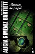 muertos de papel-alicia gimenez bartlett-9788423344222 muertos de papel-alicia gimenez bartlett-9788423344222