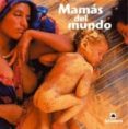 mamas del mundo-9788424628222 mamas del mundo-9788424628222