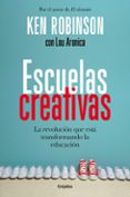 escuelas creativas-ken robinson-lou aronica-9788425353222 escuelas creativas-ken robinson-lou aronica-9788425353222
