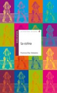 la colina-francisco diaz valladares-9788426389022 la colina-francisco diaz valladares-9788426389022
