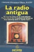 la radio antigua-gustavo docampo otero-9788426712622 la radio antigua-gustavo docampo otero-9788426712622