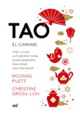 tao: el camino: todo lo que la filosofia china puede enseñarte para tener una vida mejor-michael puett-christine gross-loh-9788427044722 tao: el camino: todo lo que la filosofia china puede enseñarte para tener una vida mejor-michael puett-christine gross-loh-9788427044722