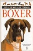 boxer (guias de razas de perros)-eva-maria kramer-9788428211222 boxer (guias de razas de perros)-eva-maria kramer-9788428211222