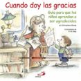 cuando doy las gracias-robert w. alley-michaelene mundy-9788428543422 cuando doy las gracias-robert w. alley-michaelene mundy-9788428543422