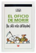 el oficio de morir (las siete notas del requiem)-9788428819022 el oficio de morir (las siete notas del requiem)-9788428819022