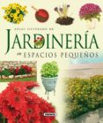 jardineria en espacios pequeños-9788430563722 jardineria en espacios pequeños-9788430563722