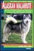 el nuevo libro del alaskan malamute-salvador gomez-toldra-9788430582822 el nuevo libro del alaskan malamute-salvador gomez-toldra-9788430582822