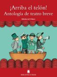 arriba el telón!-9788430761722 arriba el telón!-9788430761722