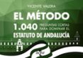 el metodo: 1040 preguntas cortas para dominar el estatuto de andalucia-vicente valera-9788430973422 el metodo: 1040 preguntas cortas para dominar el estatuto de andalucia-vicente valera-9788430973422