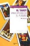 el tarot para predecir el futuro-iris guevara-9788431537722 el tarot para predecir el futuro-iris guevara-9788431537722