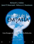 mas alla de la empatia-richard g. erskine-janet p. moursund-rebecca l. trautmann-9788433025722 mas alla de la empatia-richard g. erskine-janet p. moursund-rebecca l. trautmann-9788433025722