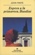 preguntale al polvo-john fante-9788433969422 preguntale al polvo-john fante-9788433969422