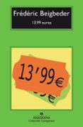 13,99 euros-frederic beigbeder-9788433977922 13,99 euros-frederic beigbeder-9788433977922