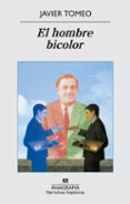 el hombre bicolor-javier tomeo estallo-9788433997722 el hombre bicolor-javier tomeo estallo-9788433997722
