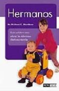 hermanos: guia practica para educar las relaciones afectivas infa ntiles-richard c. woolfson-9788434240322 hermanos: guia practica para educar las relaciones afectivas infa ntiles-richard c. woolfson-9788434240322